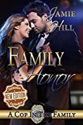 Family Honor (A Cop In The Family Book 3)