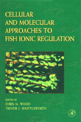 Cellular and Molecular Approaches to Fish Ionic Regulation (ISSN)