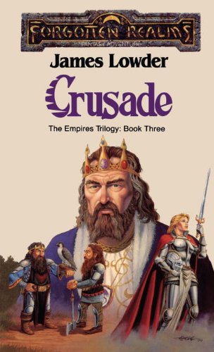 Crusade: Forgotten Realms (The Empires Trilogy Book 3)