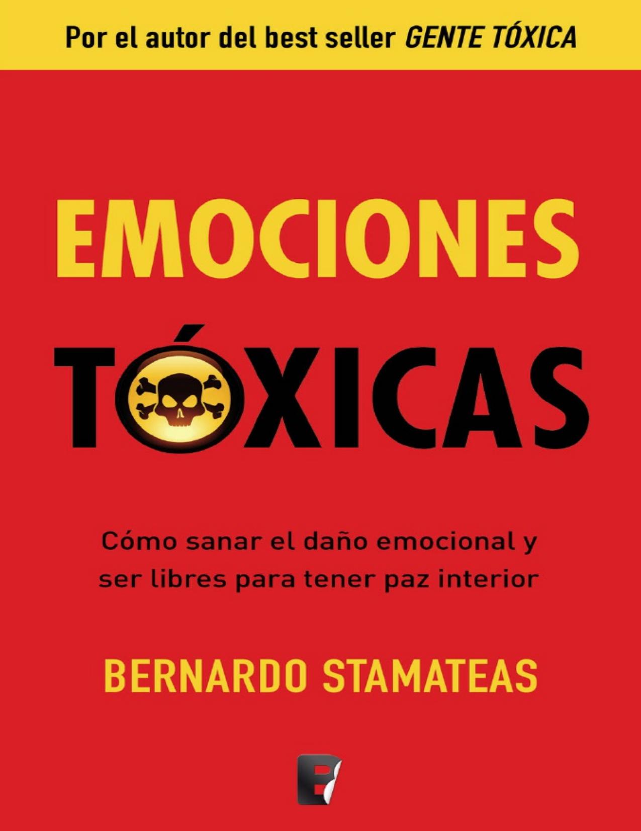 Emociones tóxicas (B de Books) (Spanish Edition)