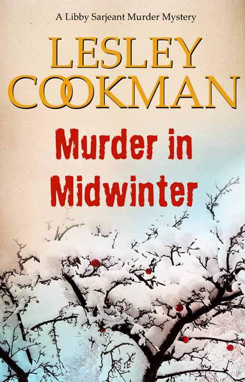 Murder in Midwinter - A Libby Sarjeant Murder Mystery (Libby Sarjeant Murder Mystery Series)