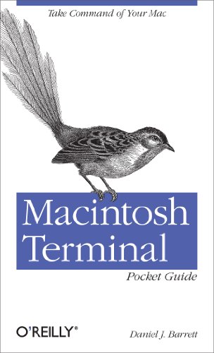 Macintosh Terminal Pocket Guide: Take Command of Your Mac