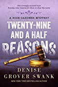 Twenty-Nine and a Half Reasons (Rose Gardner Mystery, Book 2)