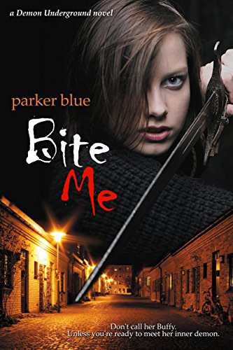 Bite Me (The Demon Underground Series Book 1)