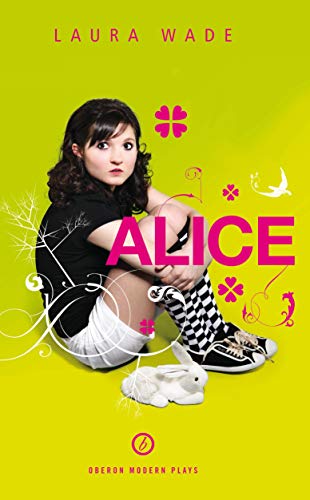 Alice (Oberon Modern Plays)