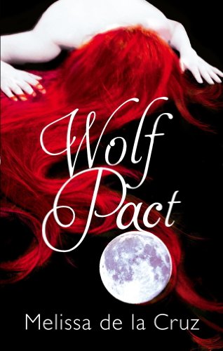 Wolf Pact: A Wolf Pact Novel: Number 1 in series