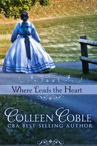 Where Leads the Heart (Wyoming Series Book 1)