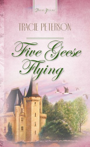 Five Geese Flying (Truly Yours Digital Editions)