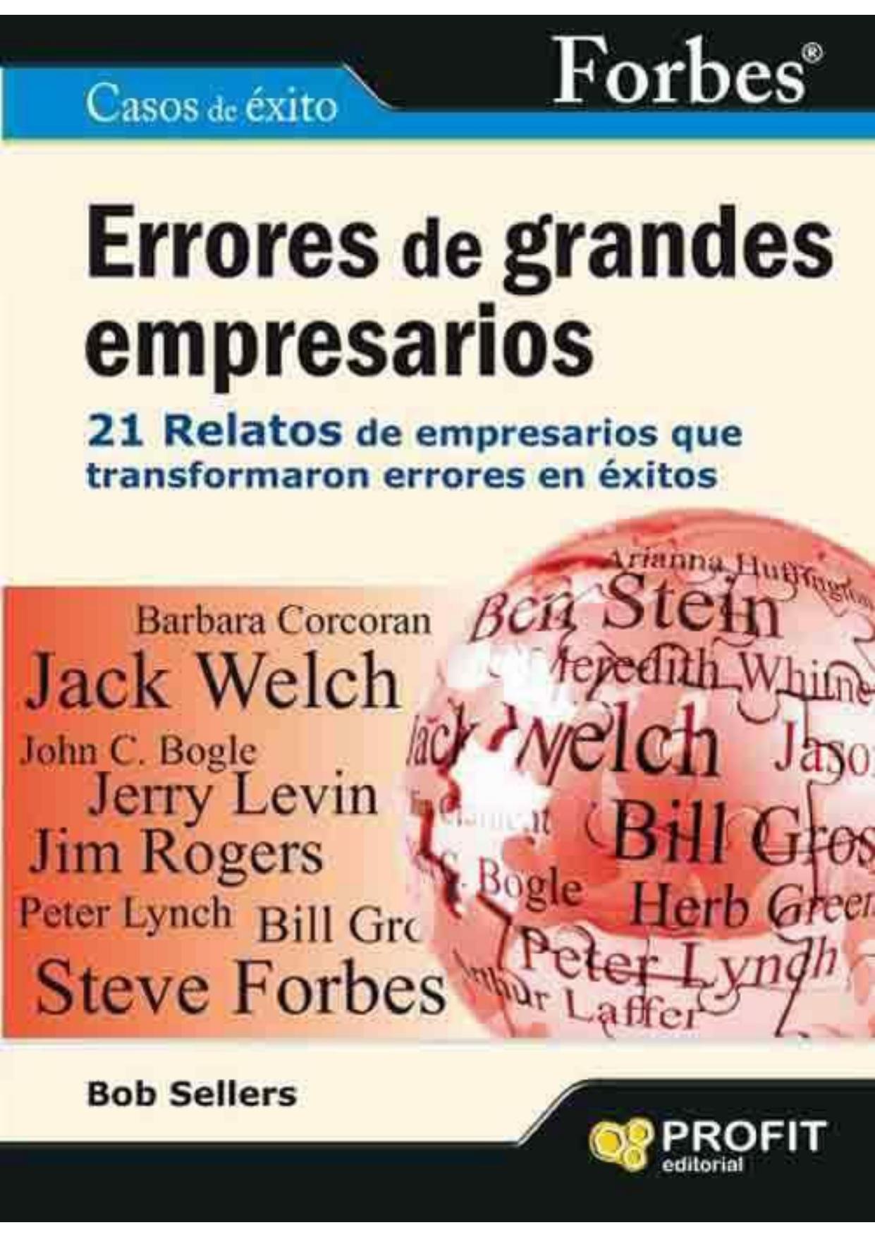 Errores de grandes empresarios Forbes: 21 relatos de empresarios que transformaron errores en éxitos