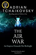 The Air War (Shadows of the Apt Book 8)