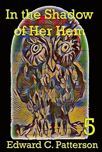 In the Shadow of Her Hem (The Jade Owl Legacy Book 5)