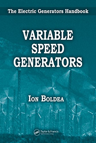 Variable Speed Generators (The Electric Generators Handbook)