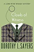 Clouds of Witness (The Lord Peter Wimsey Mysteries Book 2)