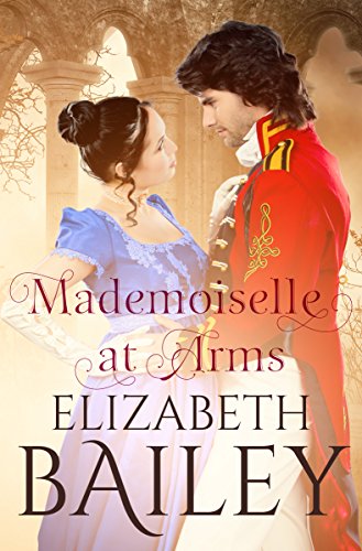 Mademoiselle At Arms: A Georgian Romance