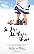In Her Mothers' Shoes