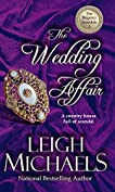 The Wedding Affair: The Regency Scandals