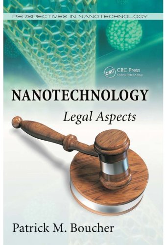 Nanotechnology: Legal Aspects (Perspectives in Nanotechnology)