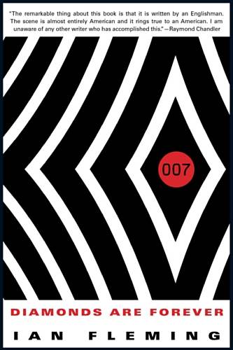 Diamonds Are Forever (James Bond (Original Series) Book 4)