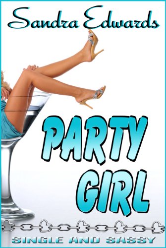 Party Girl (West Coast Girlz Book 3)