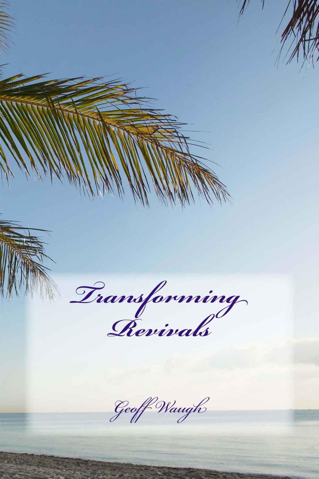 Transforming Revivals