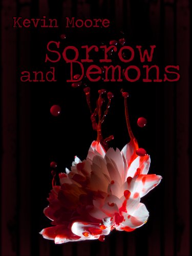 Sorrow and Demons