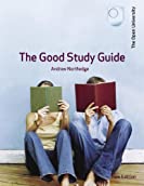 The Good Study Guide