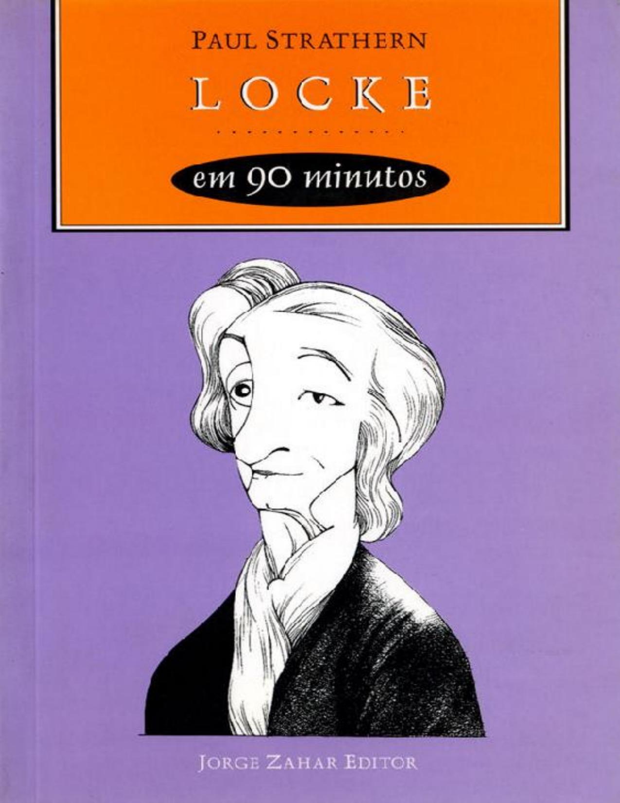 Locke em 90 minutos (Fil&oacute;sofos em 90 Minutos) (Portuguese Edition)