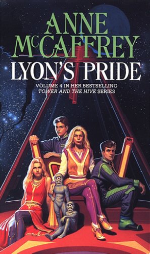 Lyon's Pride (The Tower &amp; Hive Sequence Book 4)