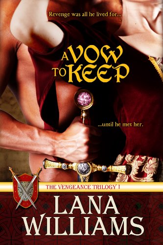 A VOW TO KEEP (Vengeance Trilogy Book 1)