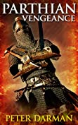 Parthian Vengeance (Parthian Chronicles Book 3)