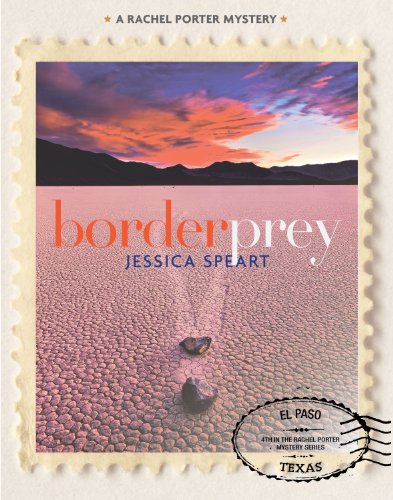 Border Prey (Rachel Porter Mysteries Book 4)