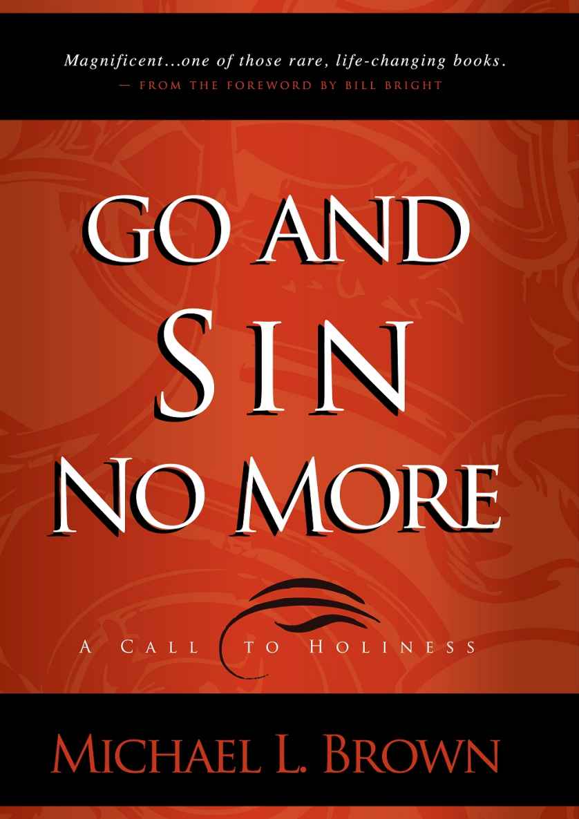 Go and Sin No More: A Call to Holiness