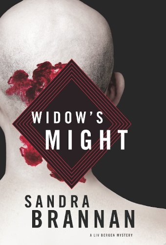 Widow's Might (A Liv Bergen Mystery Book 4)