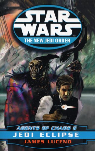 Star Wars: The New Jedi Order - Agents Of Chaos Jedi Eclipse