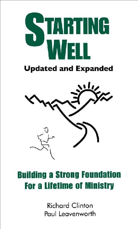Starting Well: Building a Strong Foundation For a Lifetime of Ministry (Well Trilogy)