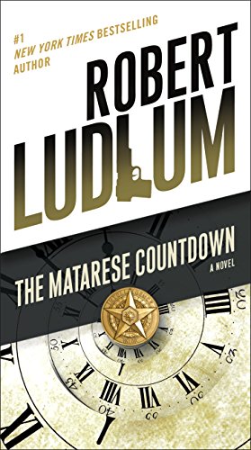 The Matarese Countdown: A Novel (Matarese Dynasty Book 2)