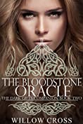 The Bloodstone Oracle (The Dark Gifts Companions Book 2)