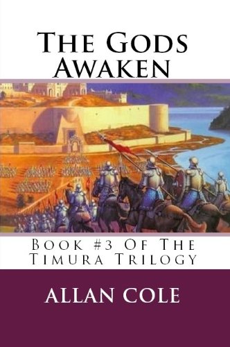 The Gods Awaken (The Timura Trilogy)