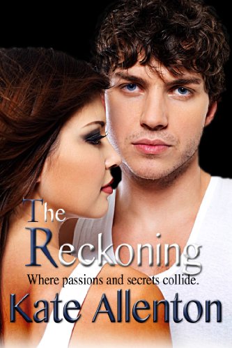 The Reckoning (Bennett Sisters series Book 4)