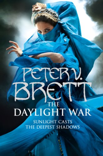 The Daylight War: Book Three of the Sunday Times bestselling Demon Cycle epic fantasy series (The Demon Cycle, Book 3)