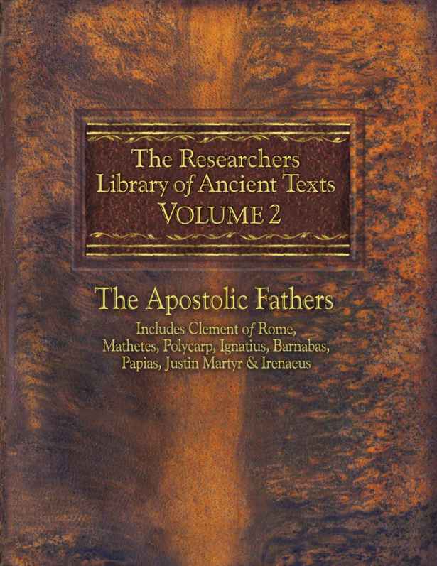 The Researcher’s Library of Ancient Texts VOLUME II: