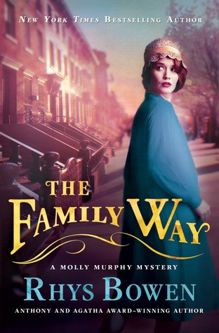 The Family Way: A Molly Murphy Mystery (Molly Murphy Mysteries Book 12)