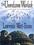 The Unwelcome Warlock: A Legend of Ethshar (The Legends of Ethshar Book 11)