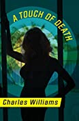 A Touch of Death (Hard Case Crime Book 17)