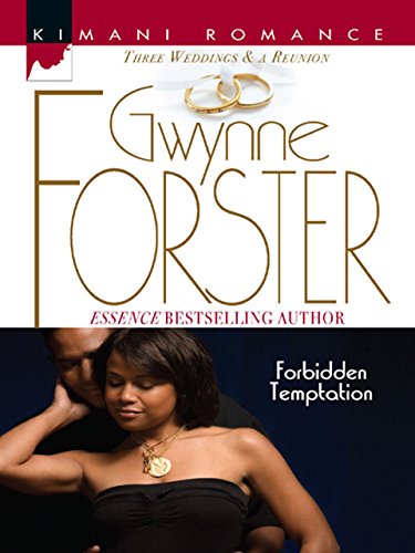 Forbidden Temptation (Three Weddings and a Reunion Book 4)