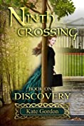 Ninth Crossing: Discovery (Ninth Crossing - Paranormal Romance / Fantasy Book 1)