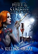 Pure &amp; Sinful (Pure Souls Book 1)