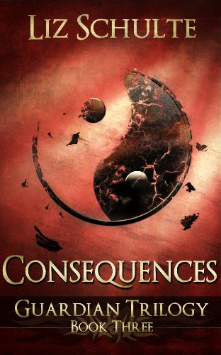 Consequences (The Guardian Trilogy Book 3)