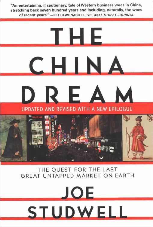 The China Dream: The Quest for the Last Great Untapped Market on Earth