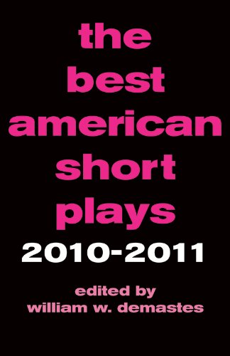 The Best American Short Plays 2010-2011